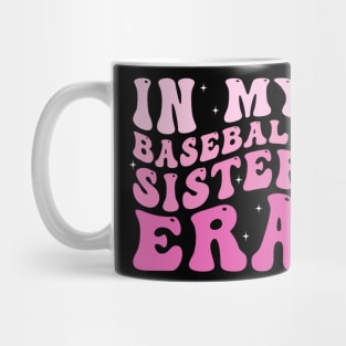 In my baseball sister era Mug